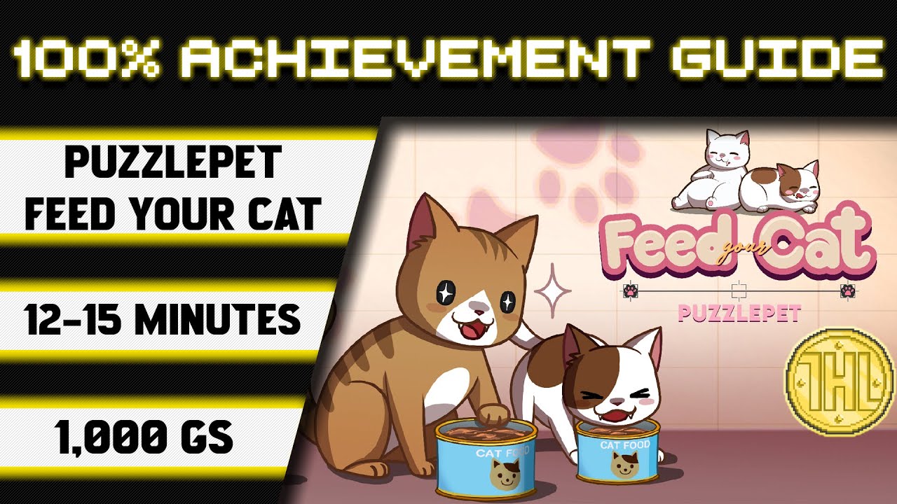 PuzzlePet - Feed Your Cat  100% Achievement Walkthrough * 1000GS in 12-15 Minutes *