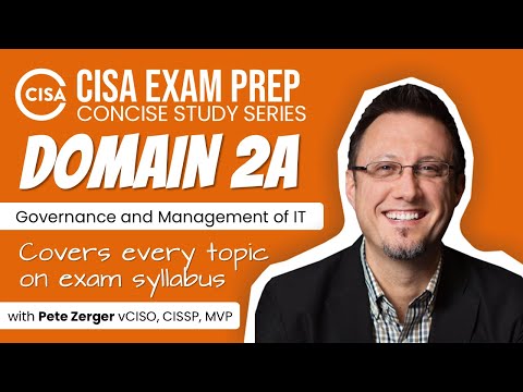Cisa Exam Prep -  Domain 2a - Governance