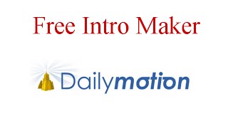 Free DailyMotion Intro Maker screenshot 4
