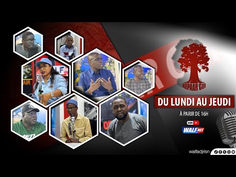Kepar Gui du jeudi 2 juillet  2026 sur Walf Fm 99.0