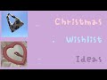 30+ christmas wishlist ideas | christmas gift guide 2021