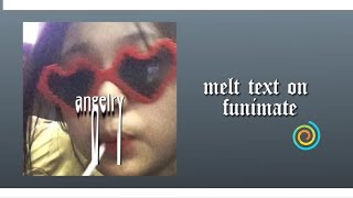 Famous MELT TEXT ON FUNIMATE Net Worth