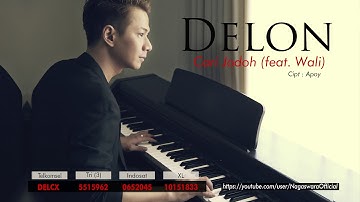 Delon - Cari Jodoh ft. Wali (Official Audio Video)