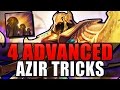 4 ADVANCED AZIR TRICKS - Azirsec Techniques - League of Legends