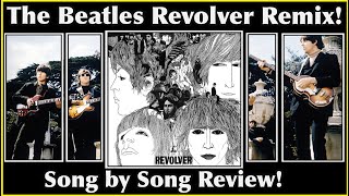 The New Revolver Remix! My Track by Track Comparison of the Remix, the Mono & the 2009 Mixes!