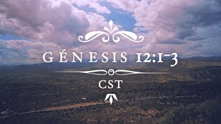 Génesis 12:1-3 CST [Español] NVI