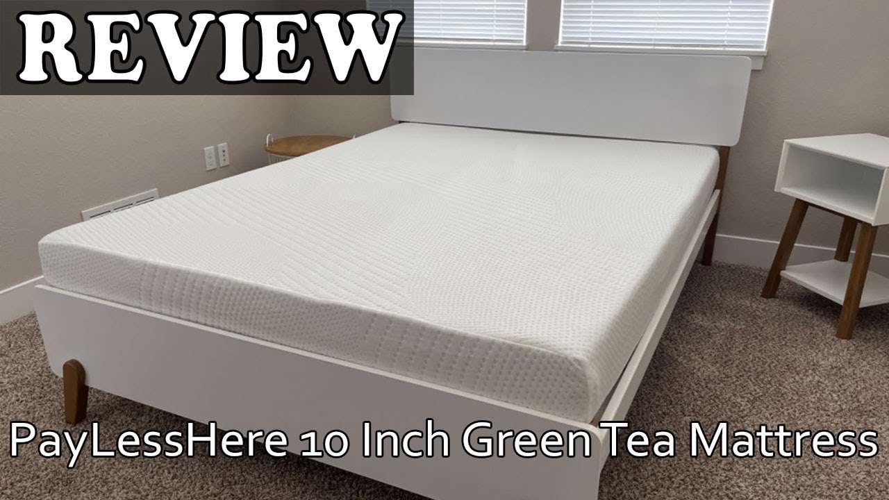 PayLessHere 10 Inch Green Tea Memory Foam Mattress Review - Is It Worth it?