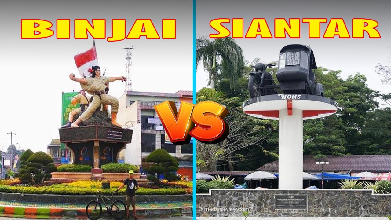 Kota Binjai vs Kota Pematangsiantar | Perbandingan 2 Kota Besar Di Sumatera Utara