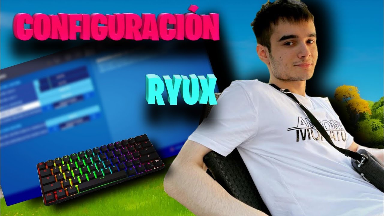 Ryux Ruleta 🔴🖥️ NUEVA CONFIGURACIÓN DE RYUX🔴⌨️TEMPORADA 7 FORTNITE 2| SENSIBILIDAD ...