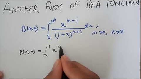 Another form of Beta function & Its Proof|Integral Calculus