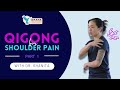 Qigong for shoulder pain part 1