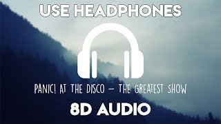 Download Panic! At The Disco - The Greatest Show 8d Audio Video MP3 Panic! At The Disco - The Greatest Show 8d Audio