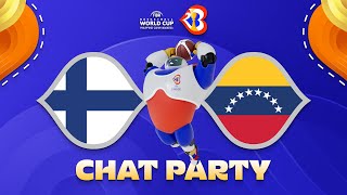 Finland v Venezuela – World Cup Chat Party | ⚡🏀 #FIBAWC