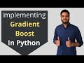 Implmentation de gradient boost en python  code python gradient boost  algorithme gradient boost en python