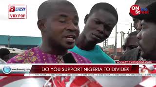 Should Nigeria divide or not?