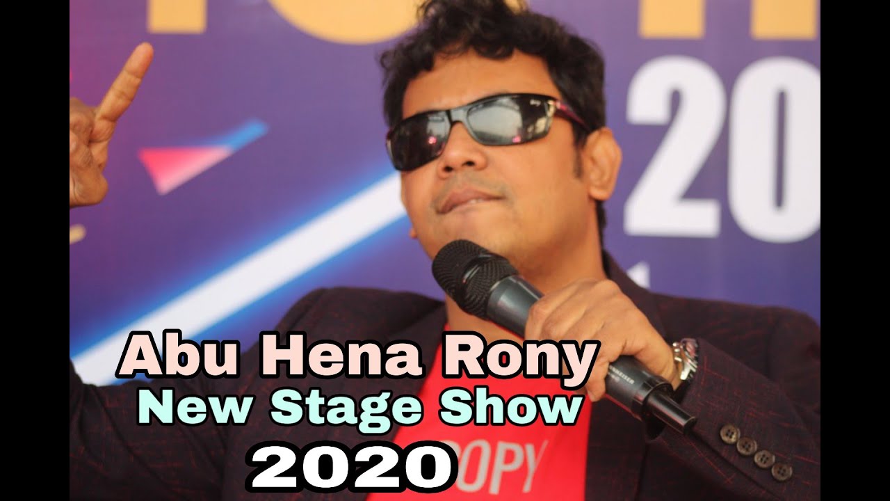 Abu Hena Rony new Stage show 2020 - YouTube
