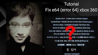 Tutorial fix error 64 (e64) xbox 360 (cara memperbaiki e64 xbox 360) xenon (fat)