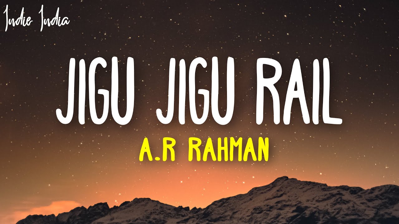 Jigu Jigu Rail Lyrics  AR Rahman  From MAAMANNAN   Udhayanidhi Stalin  Vadivelu  Mari Selvaraj