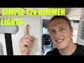 How To Install SIMPLE 12v Dimmer Lights In A Camper Van, Boat, or RV!!!