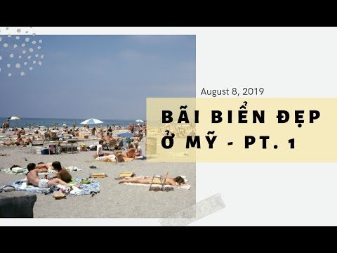 Video: Những bãi biển đẹp nhất ở San Diego