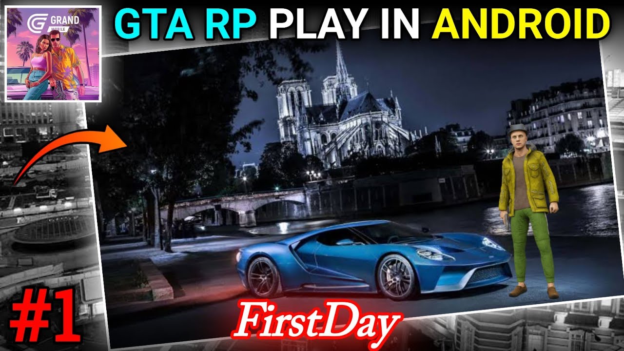 FIRST DAY IN GTA RP MOBILE | GRAND MOBILE RP LIFE SIMULATOR GAMEPLAY #1 ...