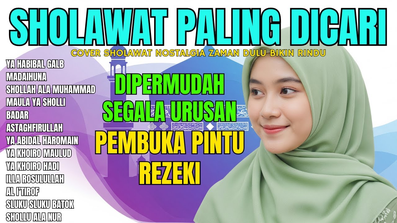 ADEM BANGET - SHOLAWAT MERDU TERBARU 2025 PENENANG HATI PENGHAPUS DOSA PEMBUKA PINTU REZEKI