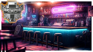 Built My Own Bar and Overcharged Everyone for IPA // Brewpub Simulator