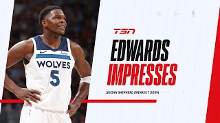 Shepherd impressed with how Edwards is able to will Timberwolves to victory so young
