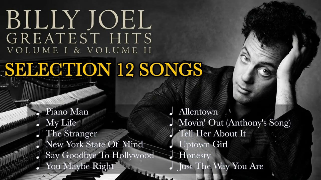 Billy Joel Greatest Hits 12 Songs - YouTube