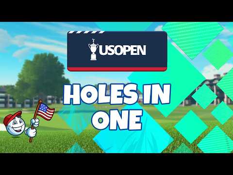 Golf Clash: 2026 U.S. Open Holes-In-One!
