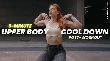 5 Min. Upper Body Stretch | Cool Down After Workout | Quick & Easy | No Equipment