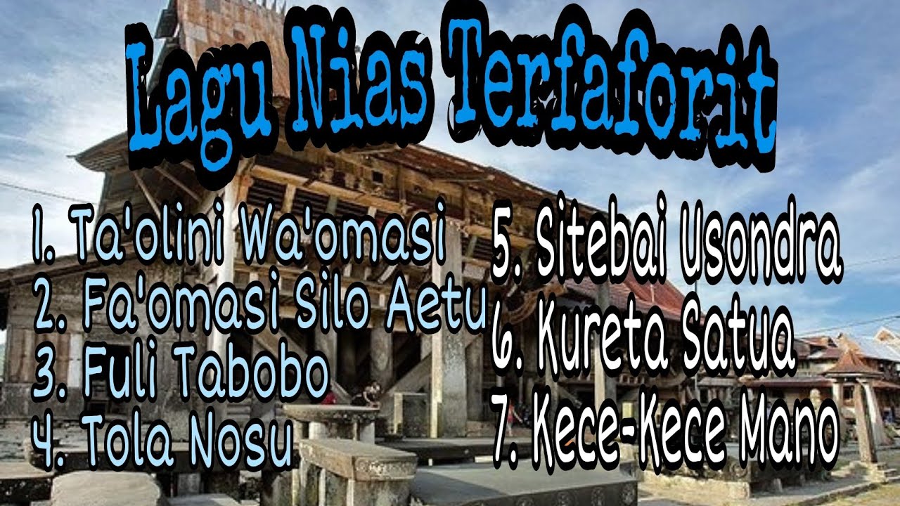 Lagu Nias Terbaru ~ Paling Enak di dengar saat galau