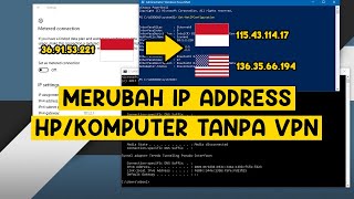 CARA MERUBAH IP ADDRESS BROWSER TANPA VPN | IP ADDRESS KOMPUTER & IP ADDRESS HP ANDROID screenshot 5