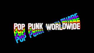 Pop Punk Worldwide Intro