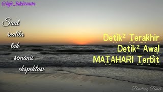STATUS WhatsApp 30 detik || Story WA Terbaru 2020 - DETIK² TERAKHIR DETIK² AWAL MATAHARI TERBIT