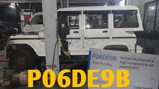 P06DE-ENGINE OIL PRESSURE CONTROL CIRCUIT STUCK ON||Mahindra bolero