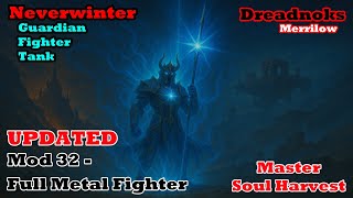 Neverwinter- MSH Fullmetal Fighter Build - Updated - Mod 32