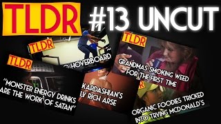 TLDR: The Internet Digest Episode #13 Uncut (Podcast)
