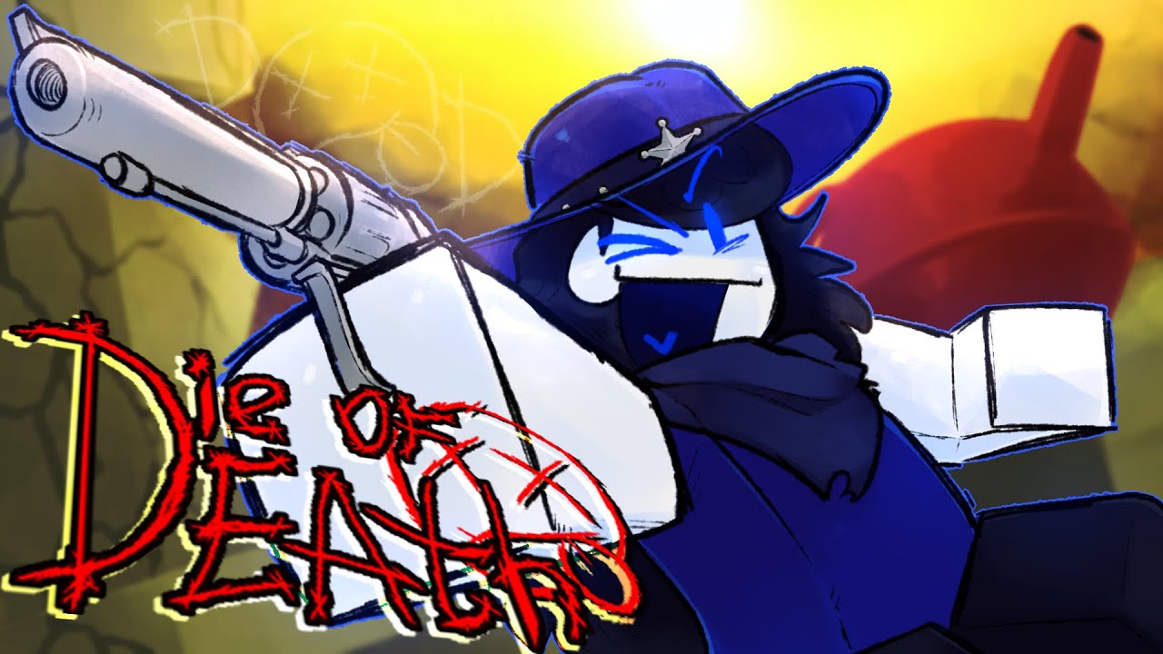 This Is DIE OF DEATH (ROBLOX)