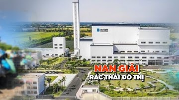 Nan giải xử lý rác thải đô thị | VTC14