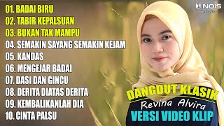 REVINA ALVIRA FULL ALBUM 'BADAI BIRU, TABIR KEPALSUAN' DANGDUT KLASIK 2023 (Video Klip)