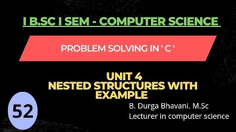 Nested Structures with Example