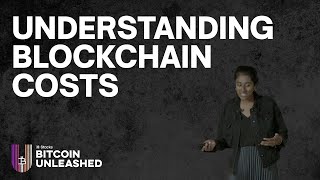 Understanding Blockchain Costs