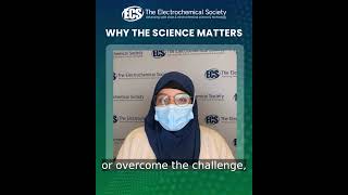 Exploring the Joys of Science: Insights by Nadira Parvin Lata @ECSTheElectrochemicalSociety