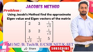 Jacobi’s Method | Matrix [2,3,1/√2] [3,2,1/√2][1/√2,1/√2,5]| VTU M1/M2 | SK Academy of Mathematics