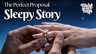 Romantic Sleep Story for Adults 😴 The Perfect Proposal 💍 💙 screenshot 3