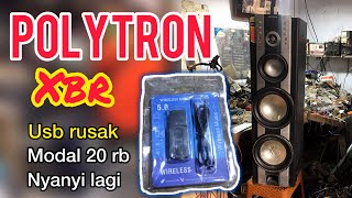 Speaker aktif polytron xbr rusak usb
