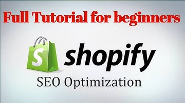 Shopify SEO Optimization Tutorial For Beginners 2024 | Step By Step FREE TRAFFIC