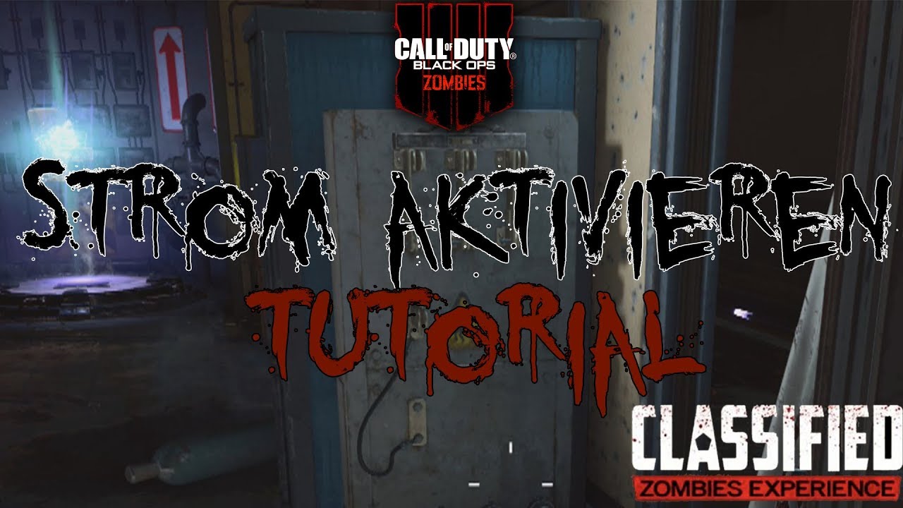 BO4: CLASSIFIED - STROM AKTIVIEREN | TUTORIAL [GERMAN/DEUTSCH] [FULL-HD 60FPS]