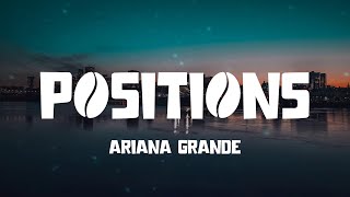 positions - Ariana Grande (Lyric video)